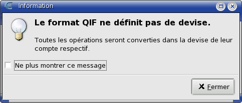 Figure 4.4 : Avertissement relatif aux devises